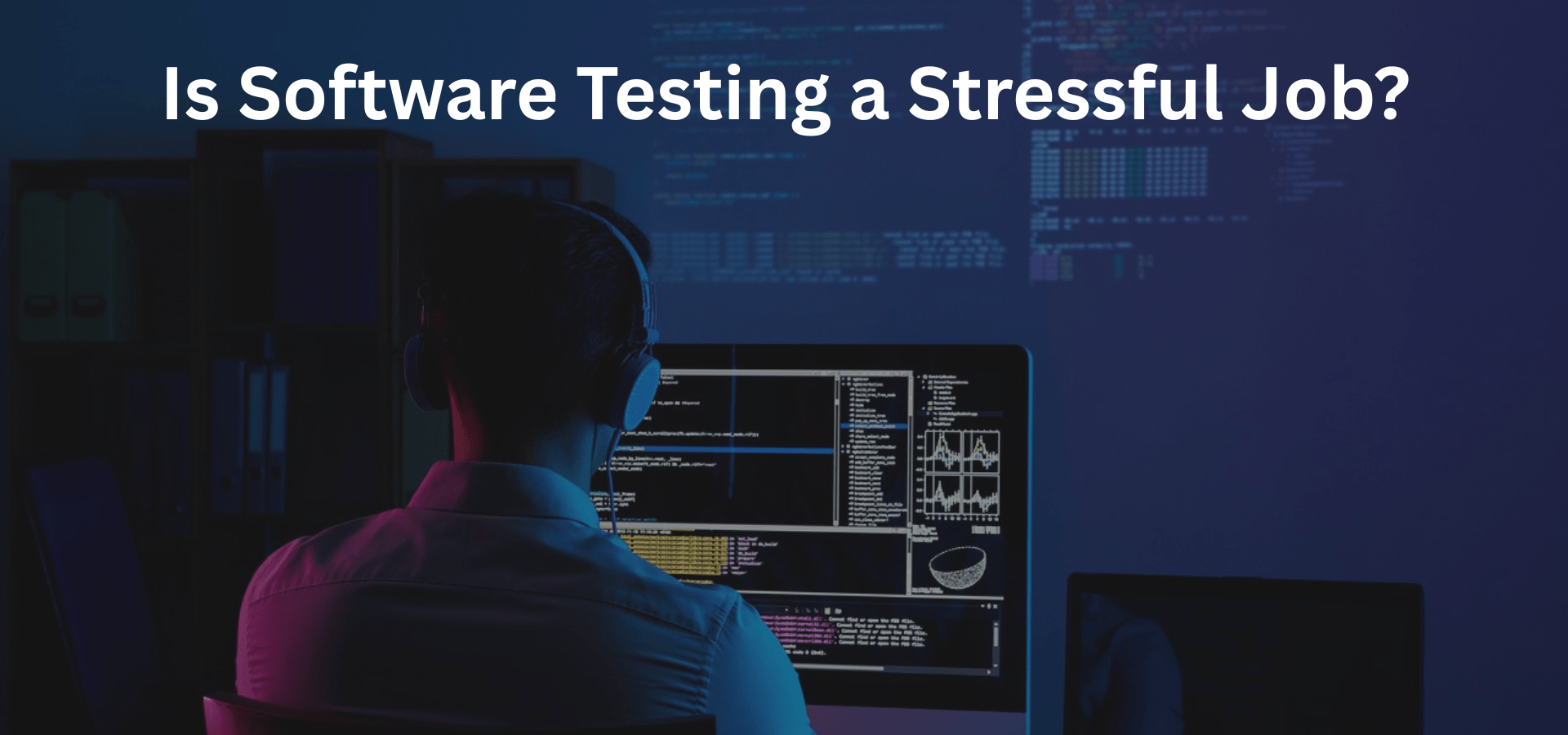 Is Software Testing a Stressful Job?